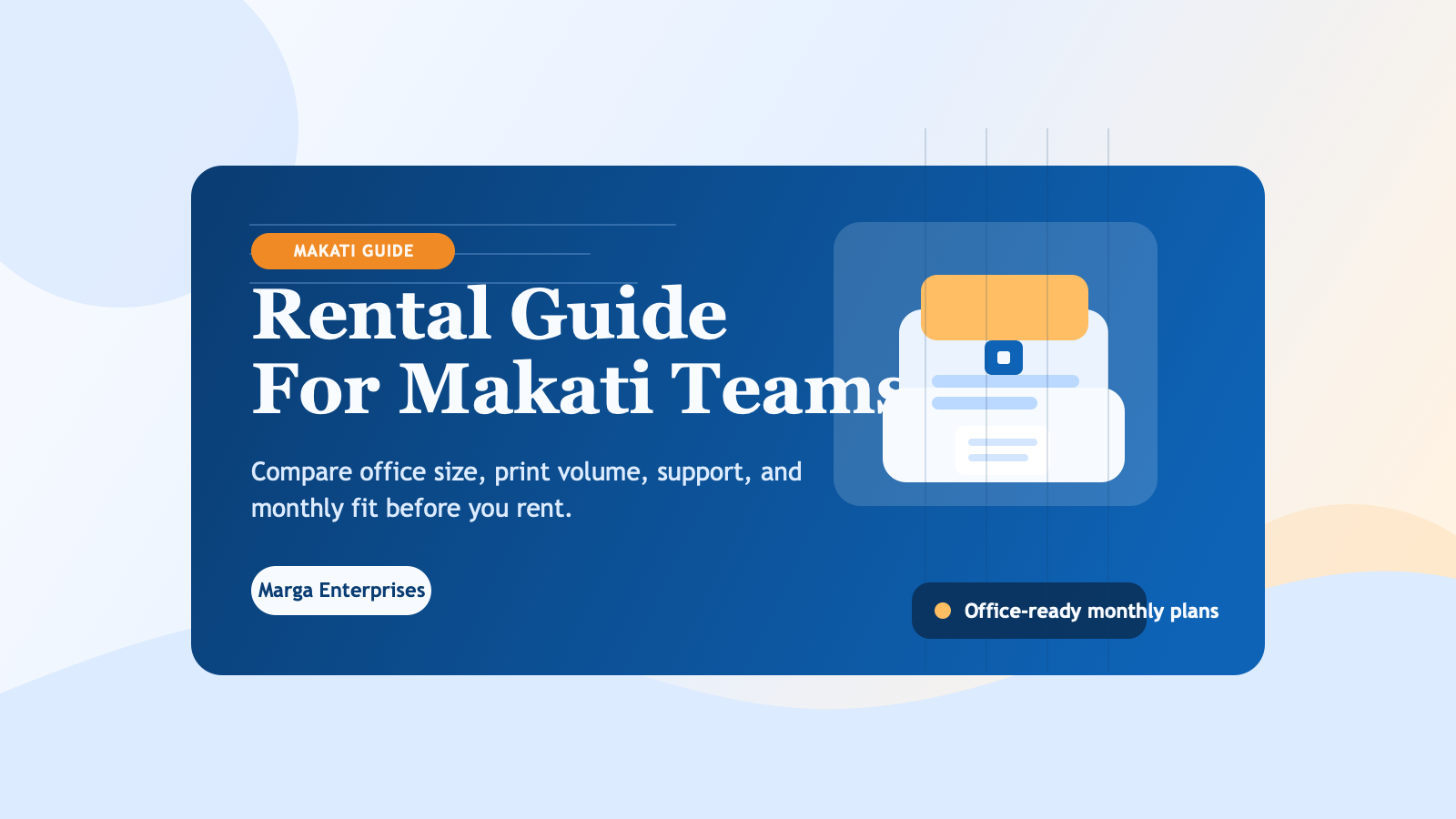 How to choose printer rental in Makati banner for Marga Enterprises